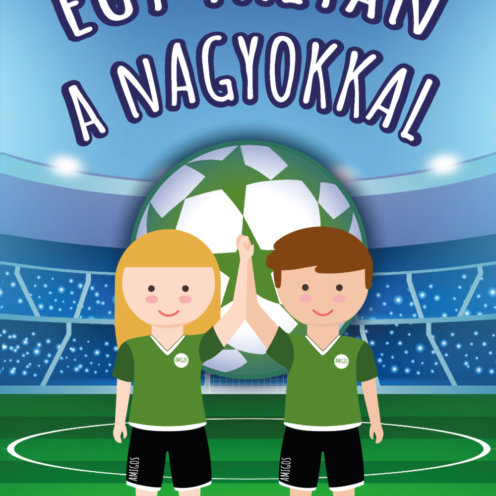 Egy pályán a nagyokkal - focis munkafüzet